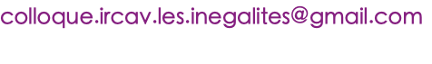 colloque.ircav.les.inegalites@gmail.com 